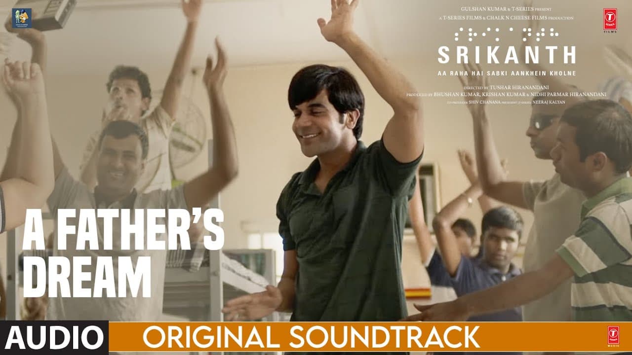 SRIKANTH (BGM): A FATHER’S DREAM | Rajkummar Rao | Ishaan Chhabra | Tushar H | Bhushan K, Nidhi