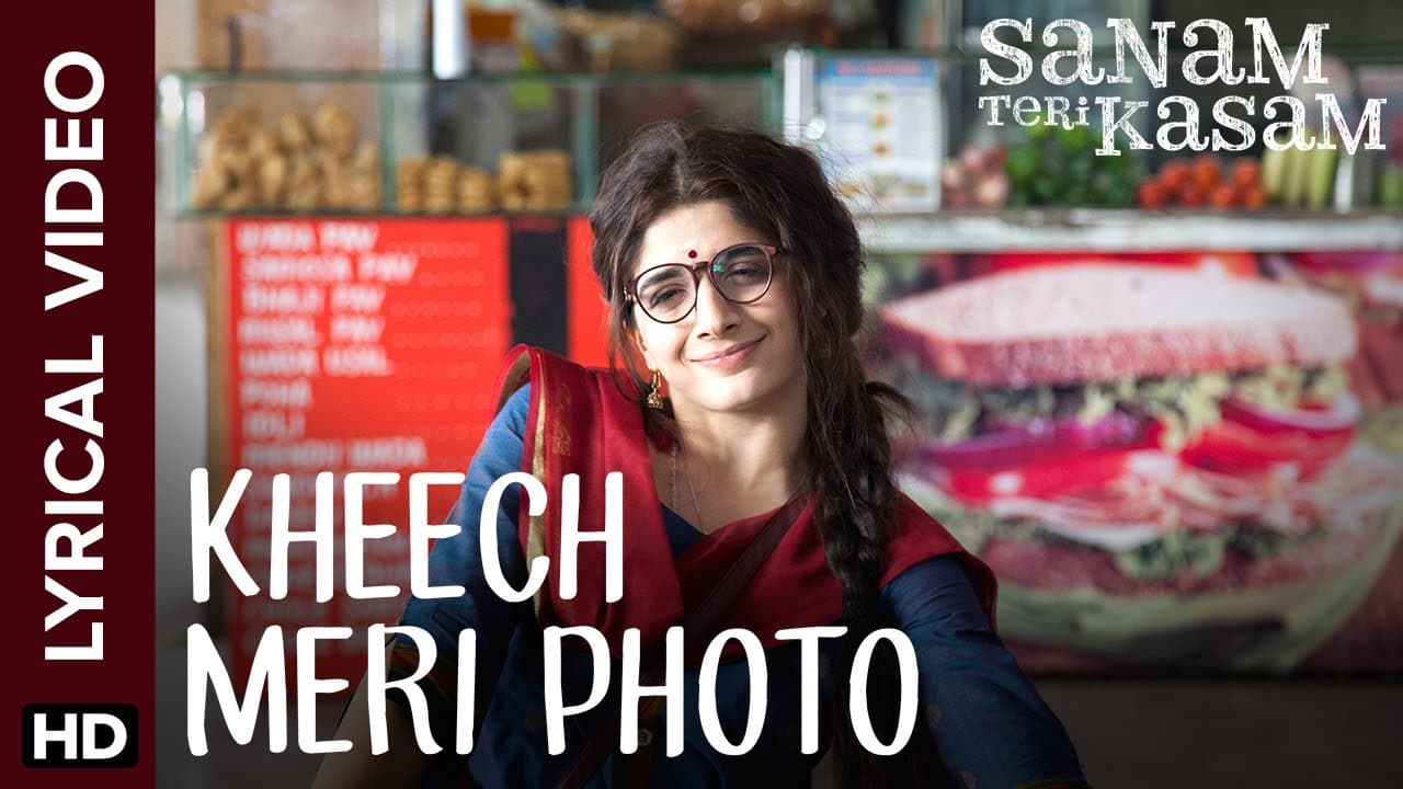Lyrical: Kheech Meri Photo | Full Song with Lyrics | Sanam Teri Kasam