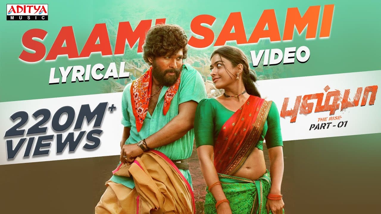 #SaamiSaami (Tamil) Lyrical | Pushpa Songs | Allu Arjun, Rashmika | DSP | Senthiganesh | Sukumar