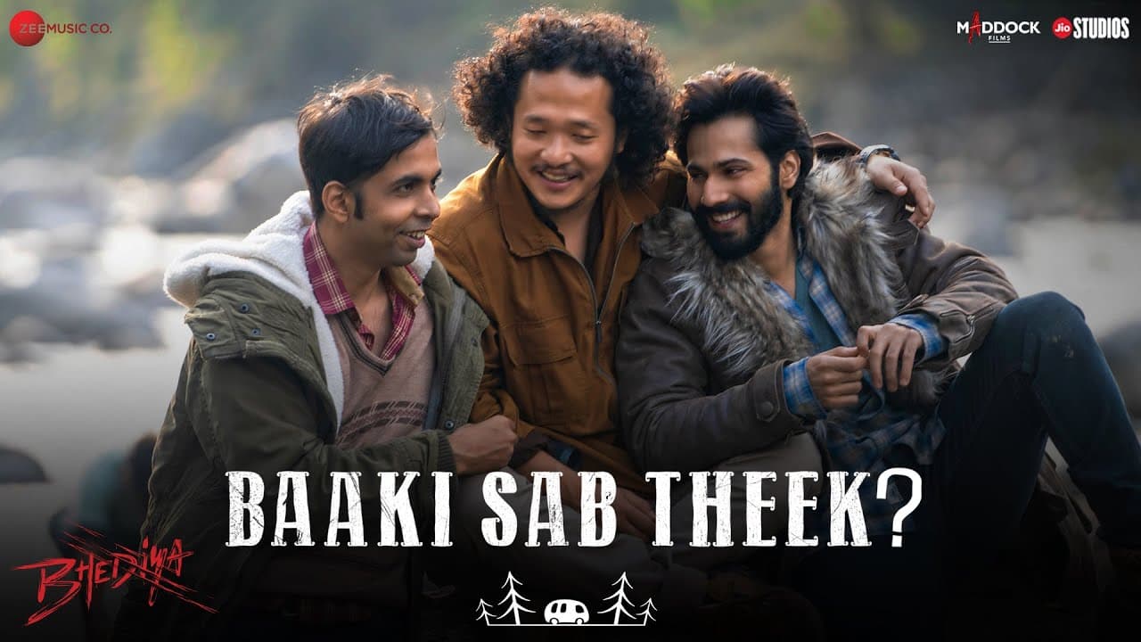 Baaki Sab Theek - Bhediya | Varun Dhawan, Abhishek B, Paalin K | Sachin-Jigar & Amitabh Bhattacharya