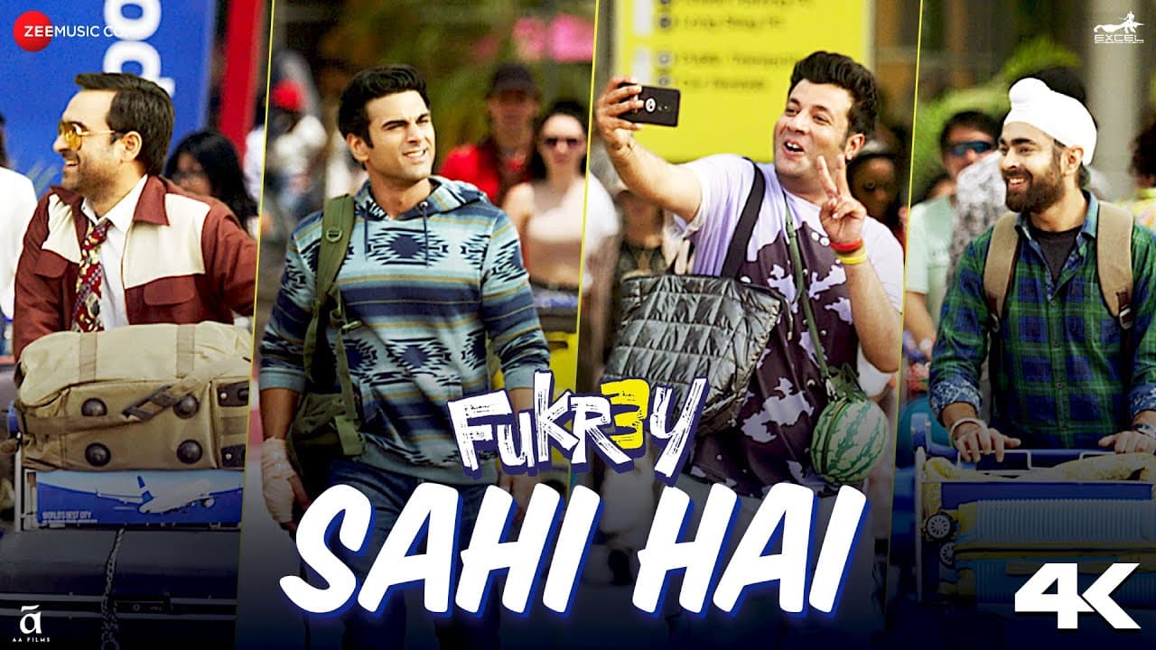 Sahi Hai - Fukrey 3 | Pulkit Samrat, Pankaj Tripathi, Richa Chadha, Varun S, Manjot S | Abhishek N