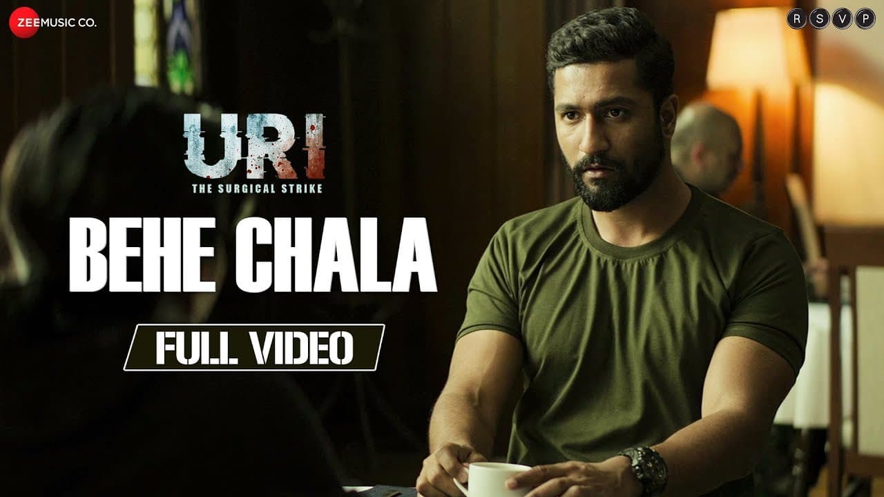 Behe Chala - Full Video | URI | Vicky Kaushal & Yami Gautam | Shashwat Sachdev