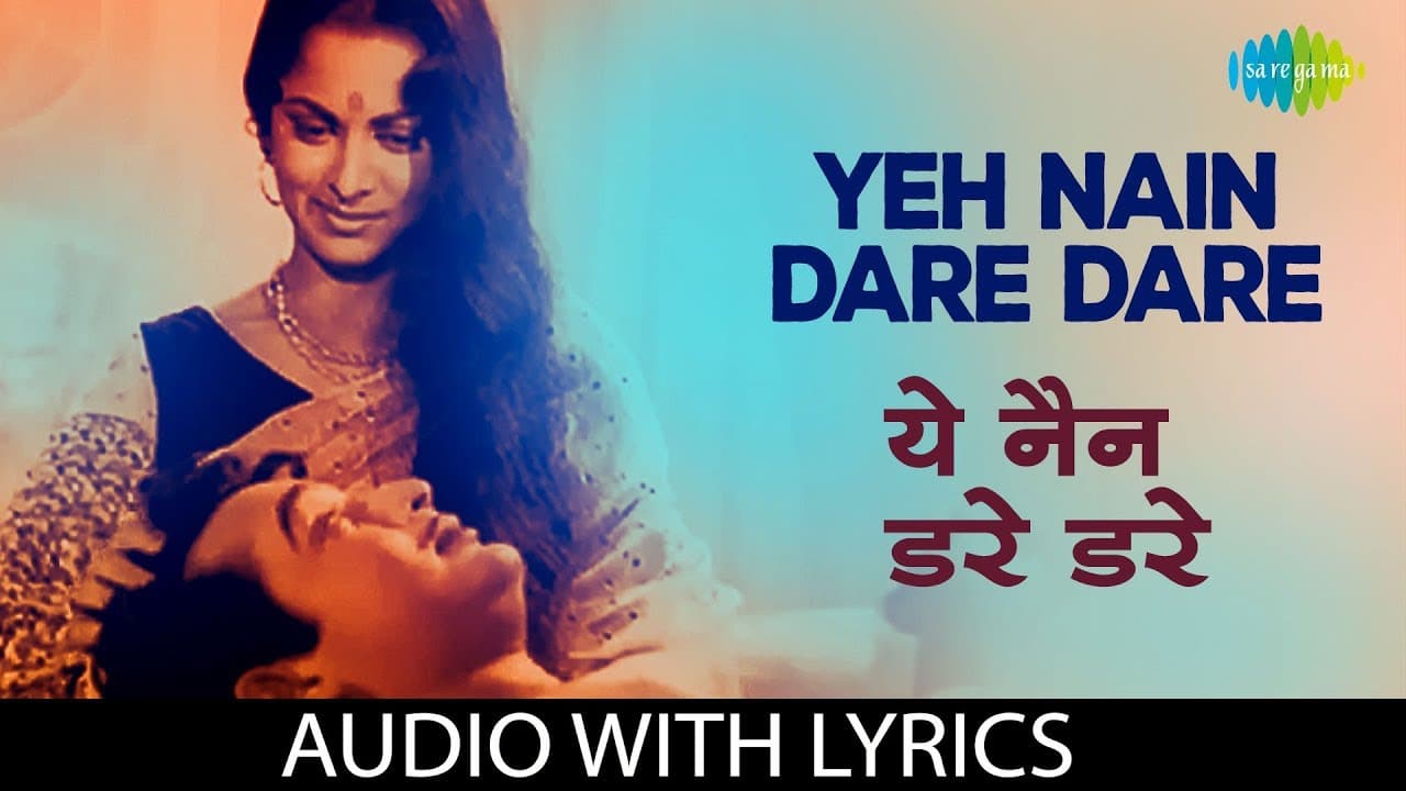 Yeh Nain Dare Dare with Lyrics |  ये नयन डरे डरे | Kohraa | Hemant Kumar