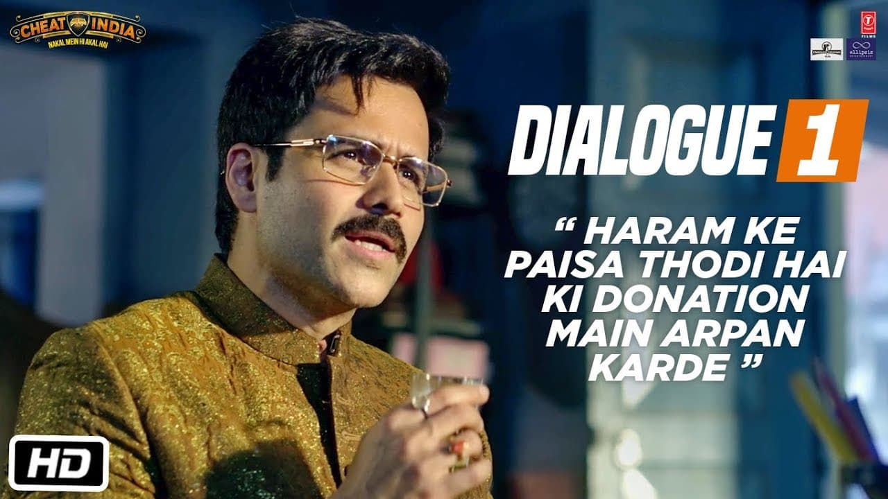 WHY CHEAT INDIA Dialogue: Haram Ke Paisa Thodi Hai Ki Donation Main Arpan Karde | Emraan H, Shreya D