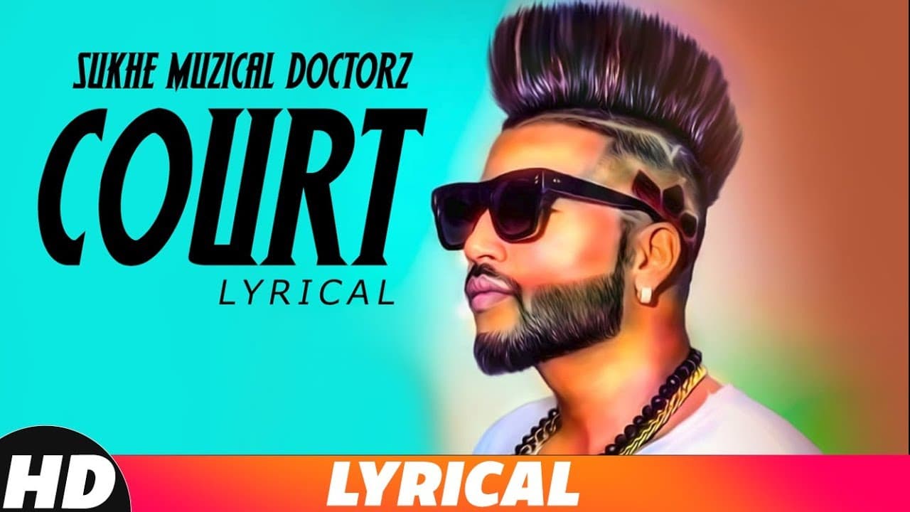 Court (Lyrical) | Sukh- E | Gitta Bains | Deep Jandu | Parma | Gangis Khan | Dicapo | New Song 2018