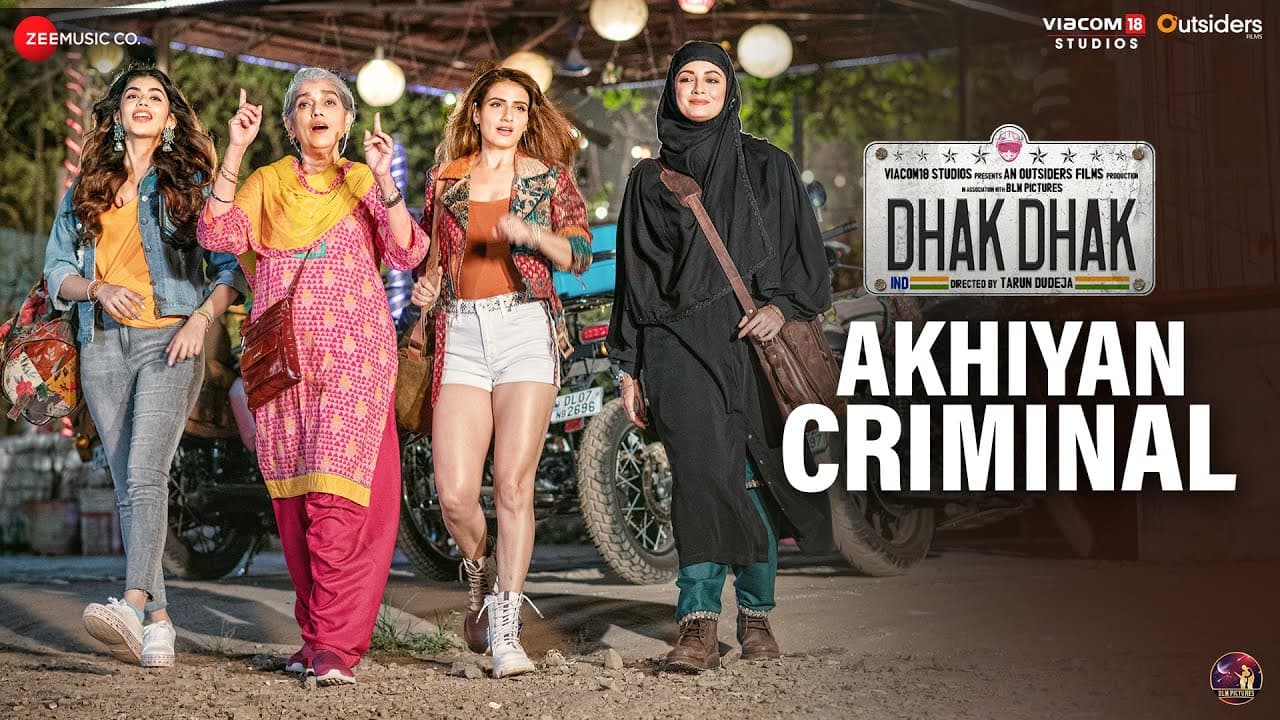 Akhiyan Criminal - Dhak Dhak | Ratna P, Dia M, Fatima S, Sanjana S | Jasmine Sandlas