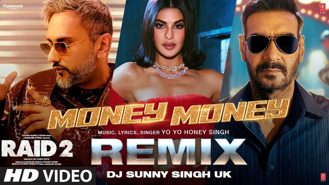 MONEY MONEY REMIX: Yo Yo Honey Singh | Ajay Devgn | Jacqueline F | Riteish D | Bhushan K | RAID 2