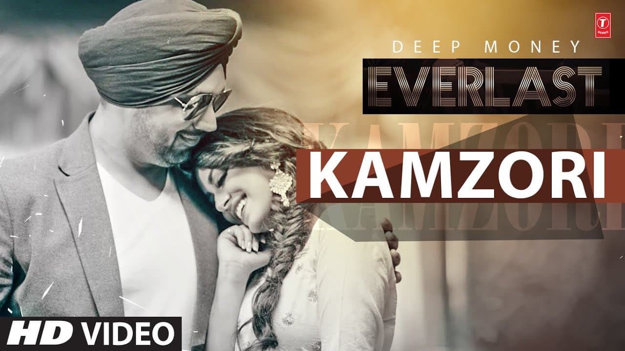 Deep Money: Kamzori Full Song | Everlast | Latest Punjabi Song 2016