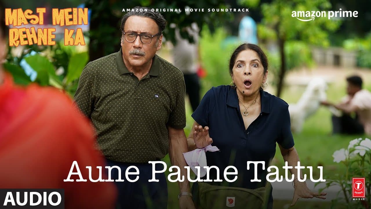 Mast Mein Rehne Ka: Aune Paune Tattu (Audio) | Jackie Shroff,Neena Gupta | Mamta Sharma,Shailendra B