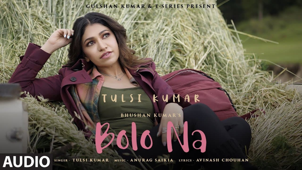 Bolo Na (Audio) Truly Konnected | Tulsi Kumar | Anurag S | Avinash C | Arsh Grewal | Bhushan Kumar
