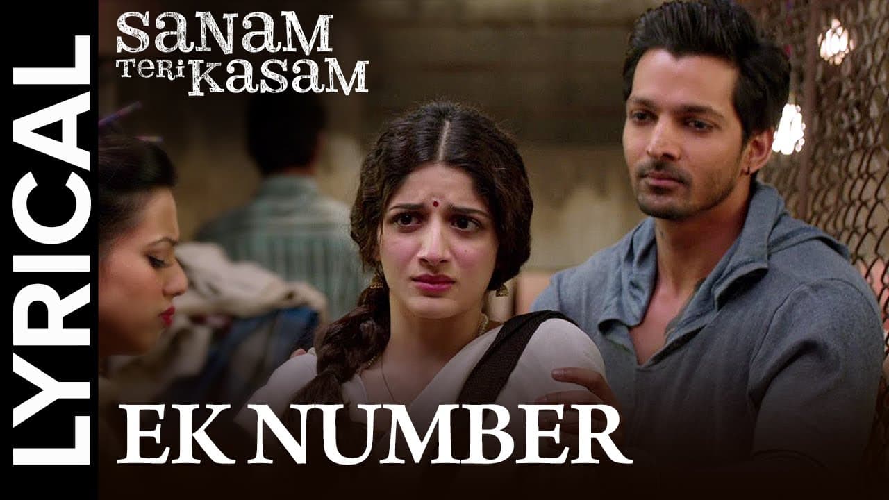 Lyrical: Ek Number | Full Song with Lyrics | Sanam Teri Kasam