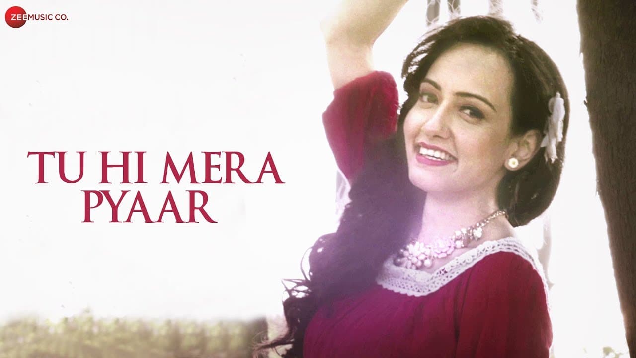 Tu Hi Mera Pyaar - Official Music Video | Sammy D & Sayantani Das | Sneha Sehgal