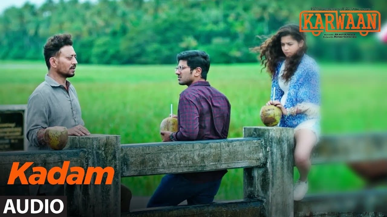 Kadam Full Audio Song |  Karwaan | Irrfan Khan, Dulquer Salmaan, Mithila Palkar | Prateek Kuhad