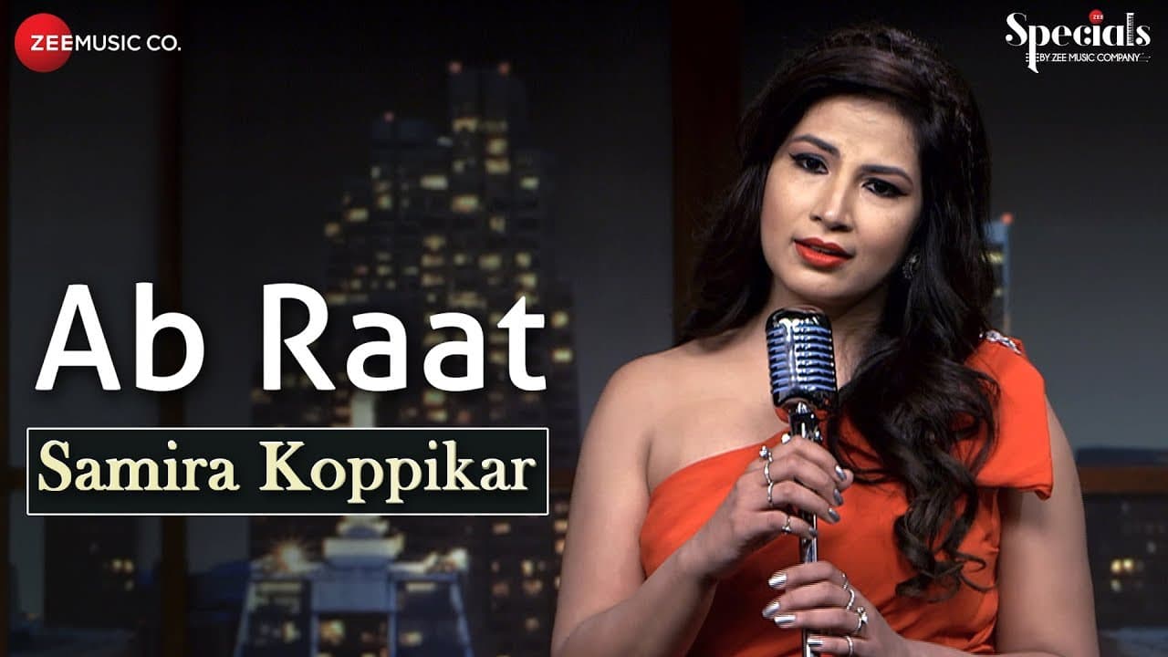 Ab Raat - Samira Version | Samira Koppikar | Specials by Zee Music Co.