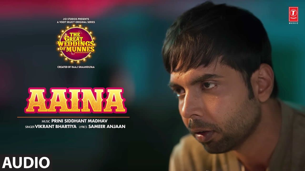 Aaina (Audio) The Great Weddings Of Munnes | Abhishek, Barkha, Raaj | Prini S M, Vikrant, Sameer