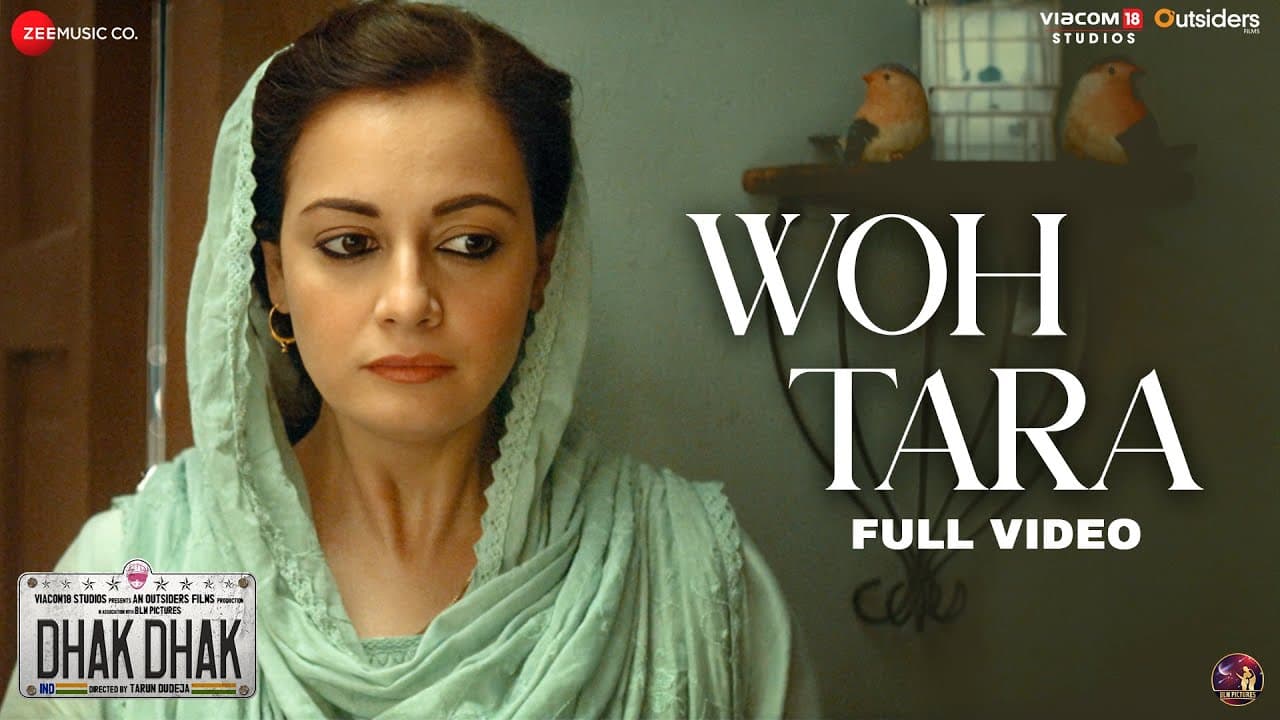 Woh Tara - Dhak Dhak | Ratna Pathak, Dia Mirza, Fatima S, Sanjana S | Shannon D | Shashaa T