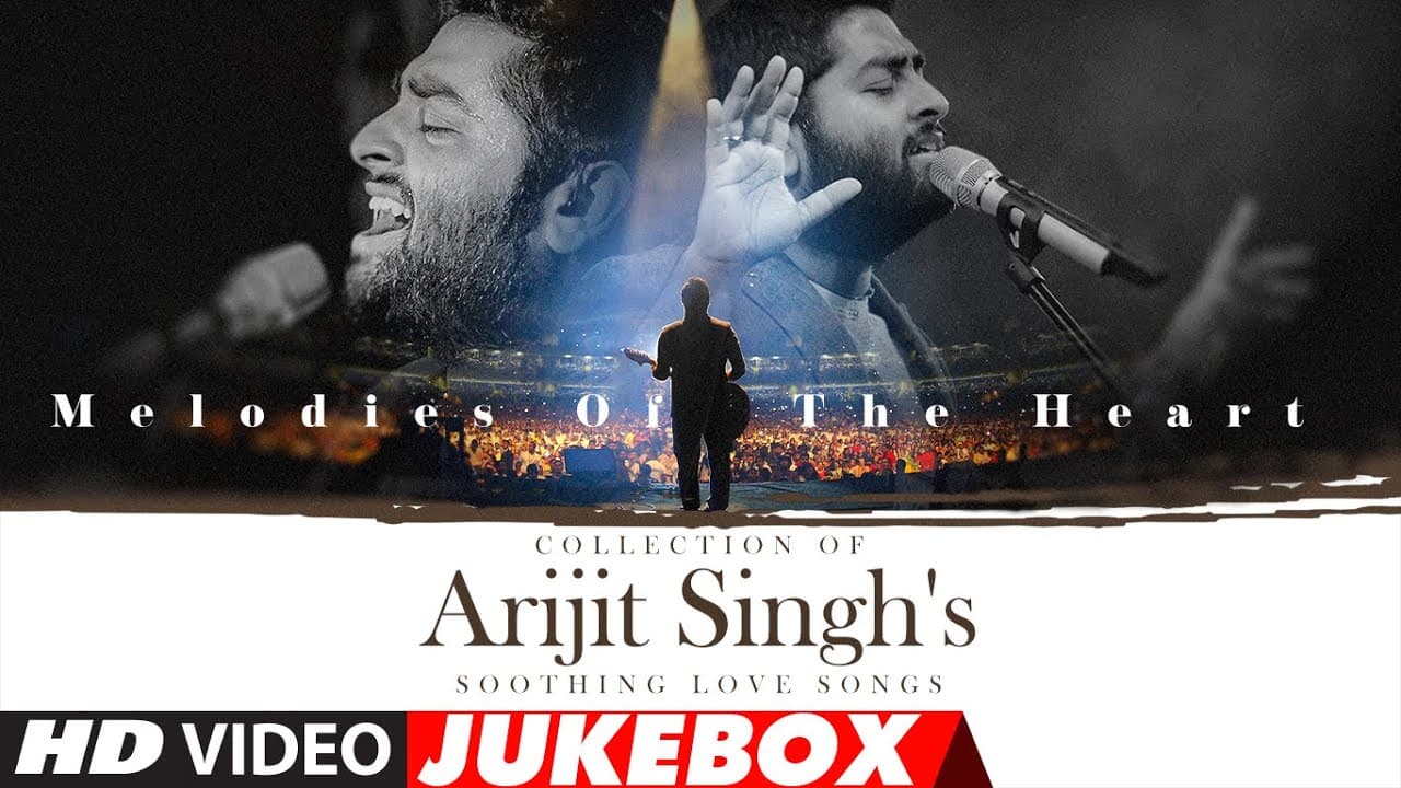Melodies of the Heart: Collection of Arijit Singh's Soothing Love Songs | Tere Hawaale | Raabta