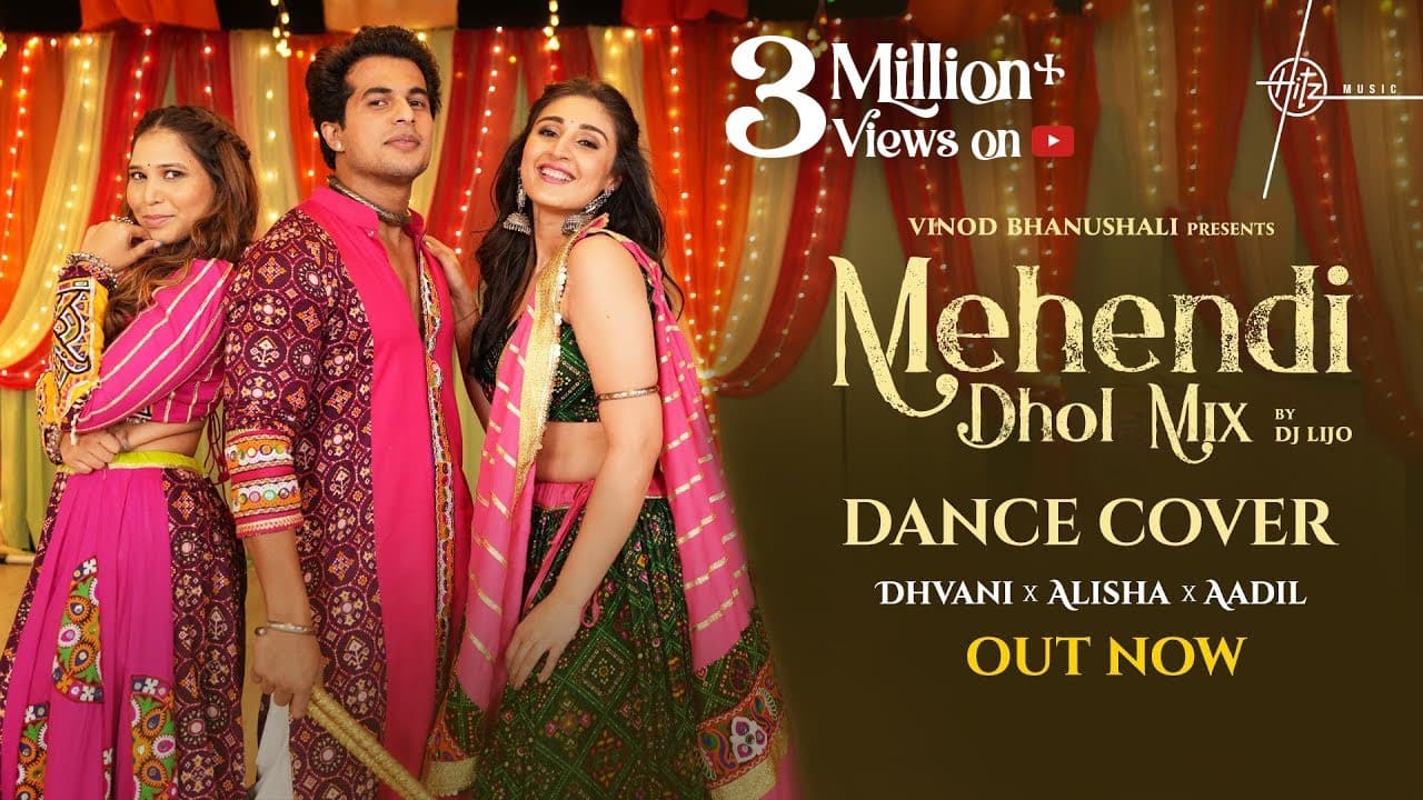 Mehendi Dhol Mix (Dance cover) | Dhvani Bhanushali, Alisha Singh, Aadil Khan | DJ Lijo | IshtarMusic