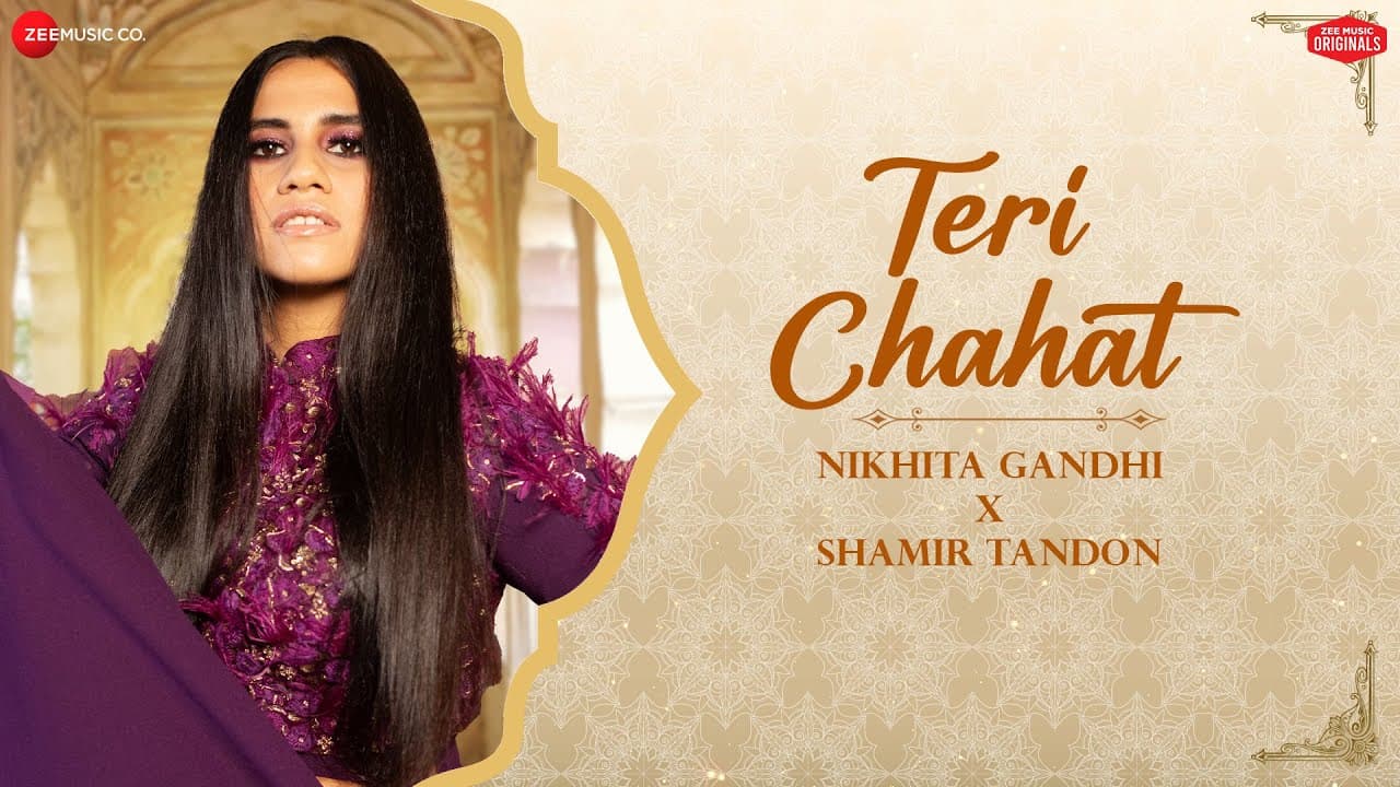 Teri Chahat - Nikhita Gandhi x Shamir Tandon | Charan Jeet | Ghazal | Zee Music Originals