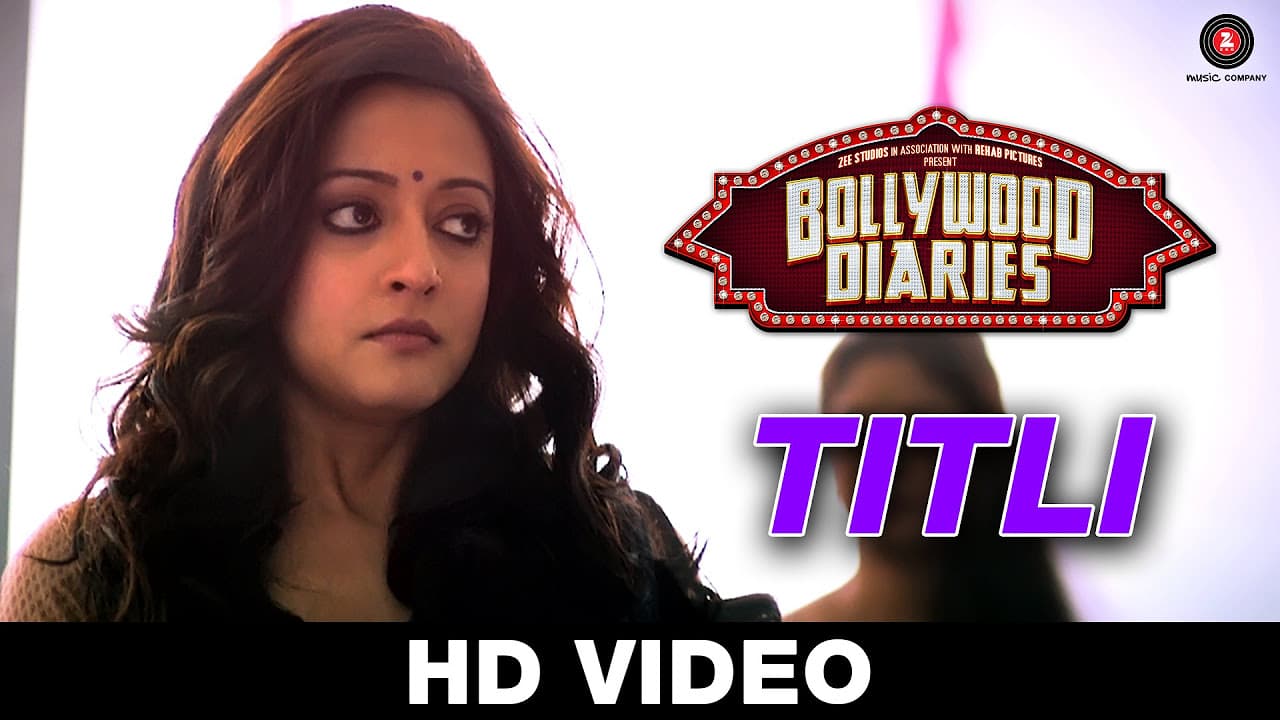 Titli - Bollywood Diaries | Papon | Raima Sen | Vipin Patwa
