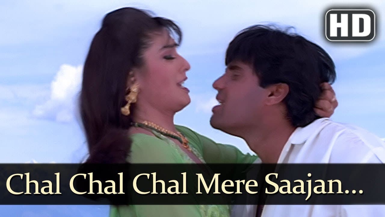 Chal Chal Chal Mere Sajan - Sunil Shetty - Raveena Tandon - Vinashak - Bollywood Songs - Viju Shah