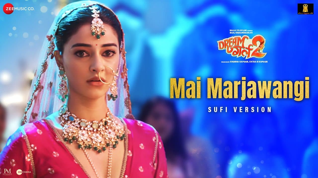 Mai Marjawangi Sufi Version - Danish Sabri | Dream Girl 2 | Ayushmann Khurrana, Ananya P | Meet Bros