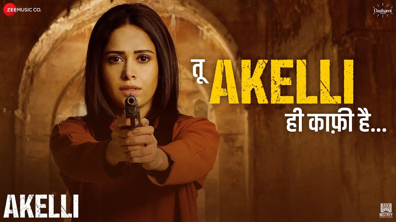 Tu Akelli Hi Kafi Hai | Nushrratt Bharuccha, Tsahi Halevi | Daler Mehndi, Piyush Kapoor, Himanshu C