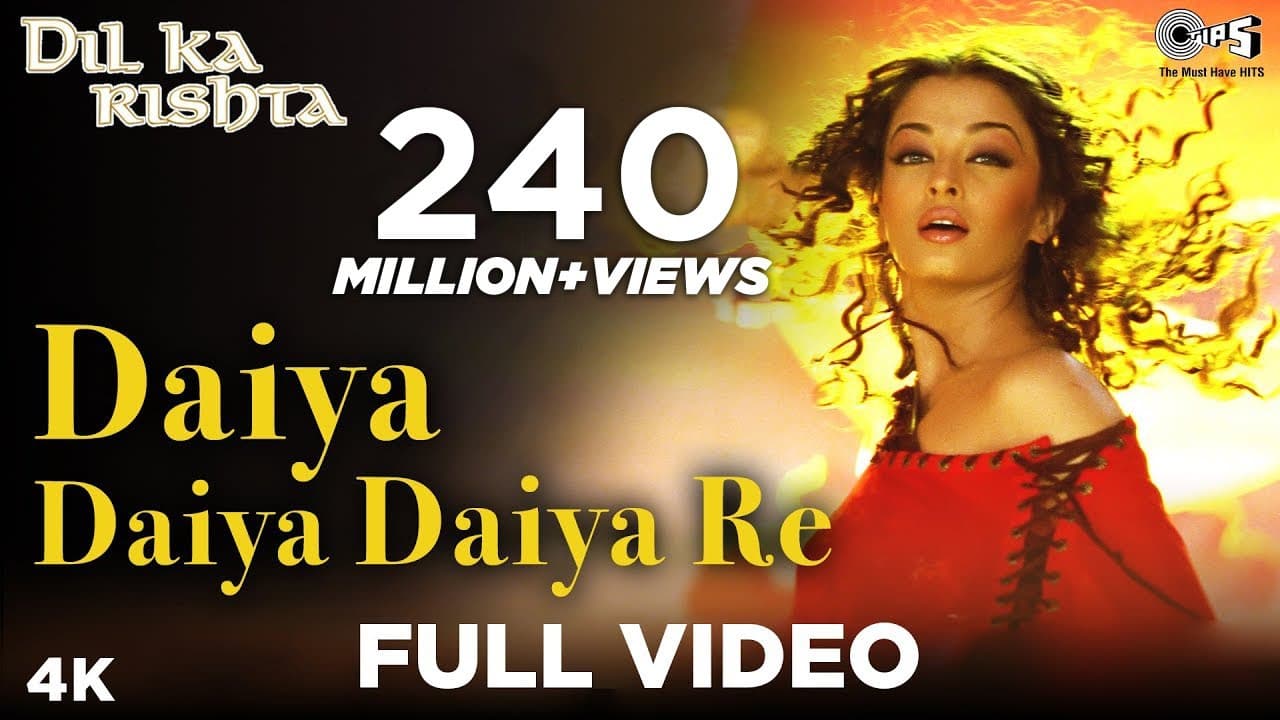 Daiya Daiya Daiya Re | Dil Ka Rishta | Aishwarya Rai & Arjun Rampal | Alka Yagnik | Hindi Hits