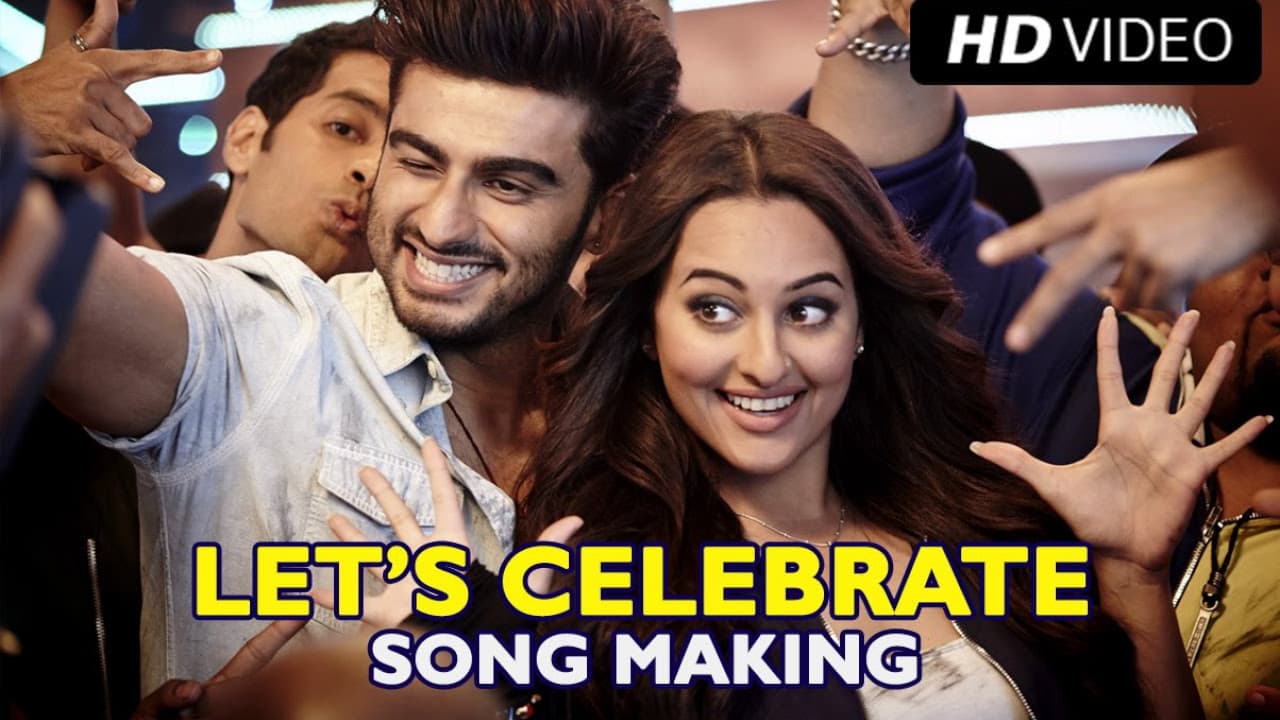 Making of (Let’s Celebrate) | Tevar | Arjun Kapoor, Sonakshi Sinha & Imran Khan