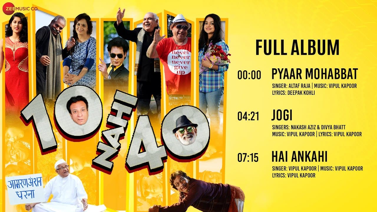 10 Nahi 40 - Full Album | Altaf Raja, Nakash Aziz & Divya Bhatt | Vipul Kapoor