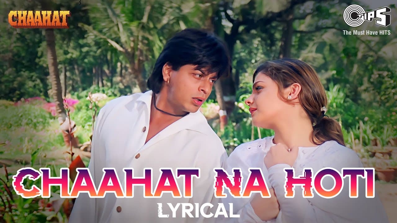Chaahat Na Hoti Kuch Bhi Na Hota | Chaahat | Shah Rukh Khan, Pooja | Alka Yagnik, Vinod Rathod