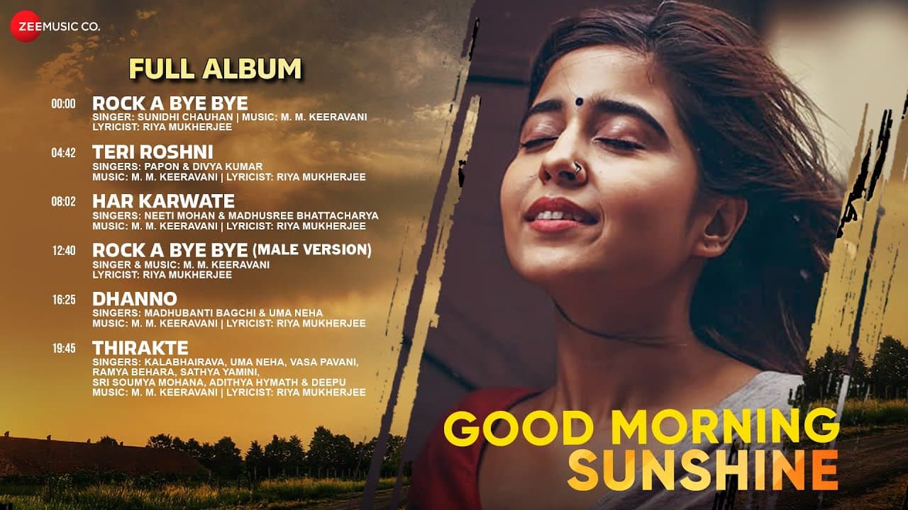 Good Morning Sunshine - Full Album | Shweta Tripathi, Revathi, Rituparna Sengupta | M. M. Keeravani