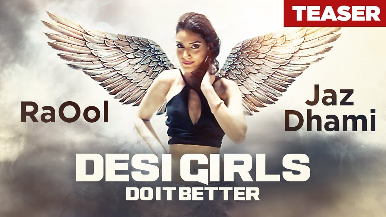Desi Girls Do It Better (Song Teaser) RAOOL, JAZ DHAMI | Releasing Soon