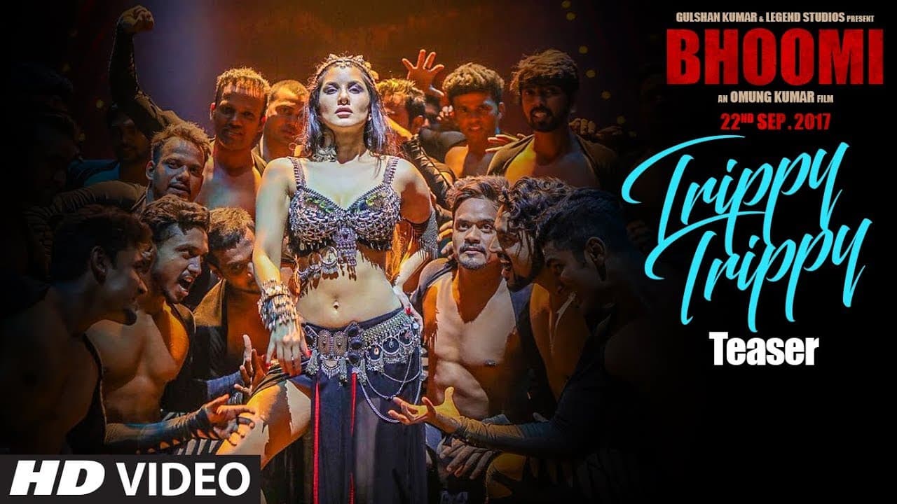 Trippy Trippy Teaser | Bhoomi | Sanjay Dutt Sunny Leone | Neha Kakkar Badshah | Sachin Jigar