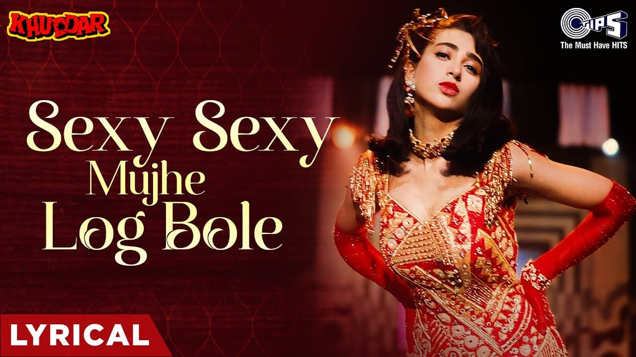 Sexy Sexy Mujhe Log Bole Lyrical | Khuddar | Karishma | Alisha Chinai | Anu Malik | 90s Dance Song