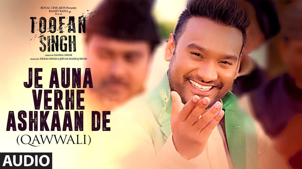 Je Auna Vehre Ashkaan De: Toofan Singh (Full Audio Song) | Ranjit Bawa | "Punjabi Movie 2017"