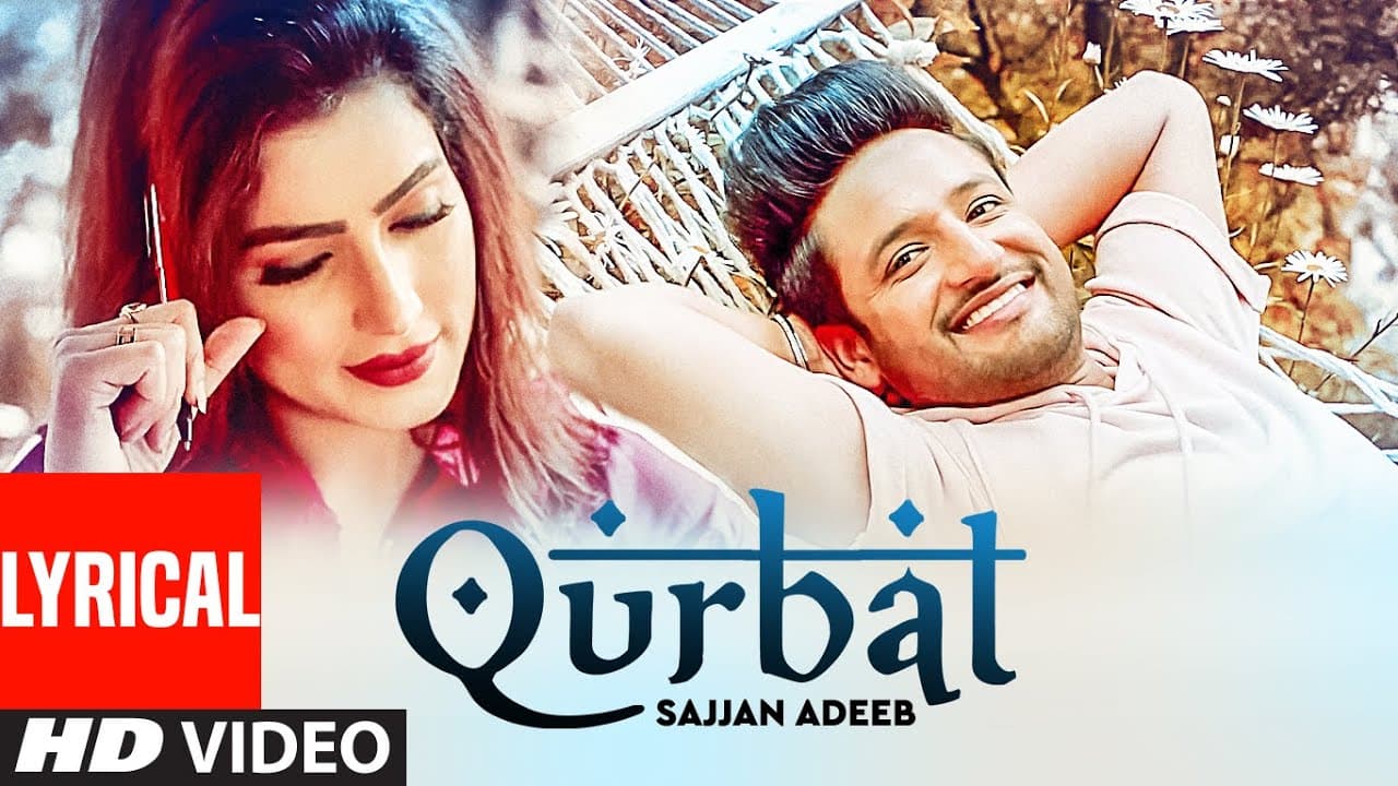 New Punjabi Song | Qurbat (Full Lyrical Song) Sajjan Adeeb, Mista Baaz, Raviraj| Latest Punjabi Song