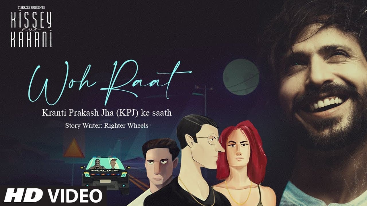 Kissey Aur Kahani With Kranti Prakash Jha (KPJ): Woh Raat | Audio Stories