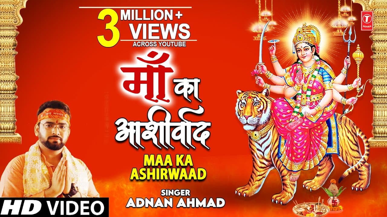 Maa Ka Ashirwaad I Devi Bhajan I ADNAN AHMAD I Full HD Video Song