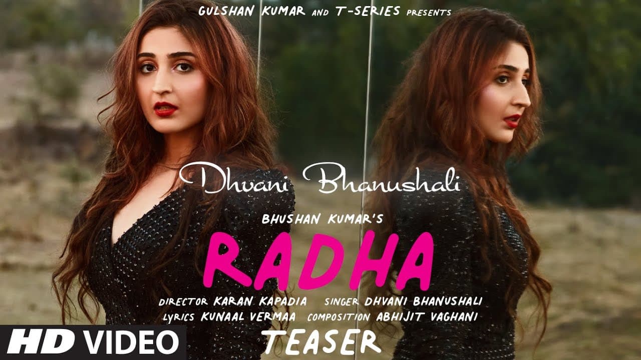 Song Teaser ► Radha | Dhvani Bhanushali | Abhijit Vaghani | Kunaal Vermaa | Bhushan Kumar | 22 March