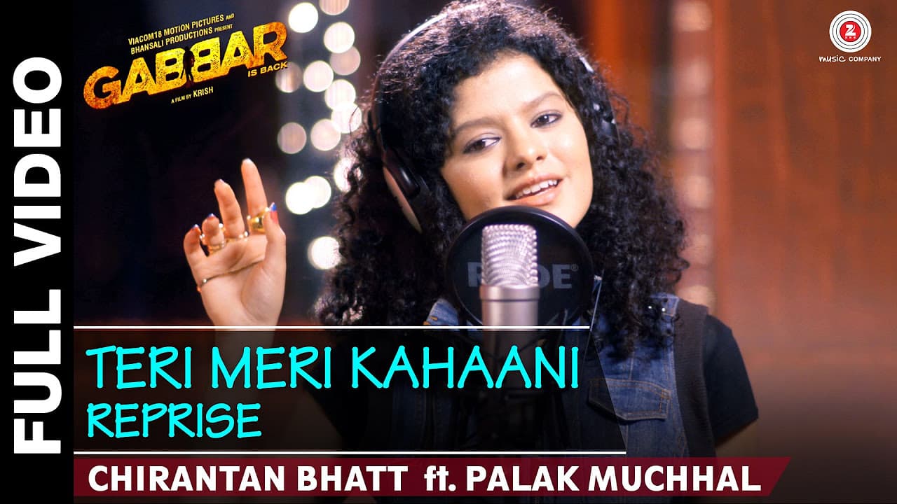 Teri Meri Kahaani Reprise | Chirantan Bhatt ft. Palak Muchhal , Manoj Yadav | Gaurav Jang