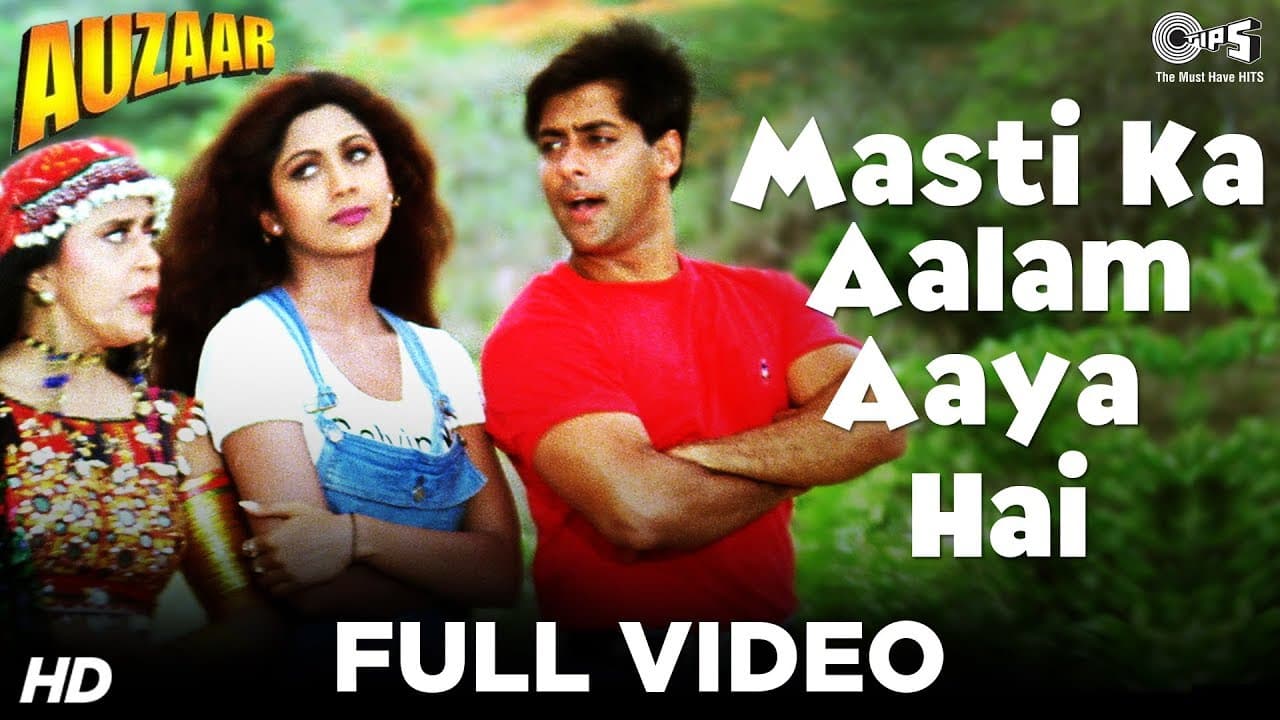 Masti Ka Aalam Aaya Hai | Salman Khan | Shilpa Shetty | Ila Arun | Gurdas Maan | Auzaar Movie | 90's