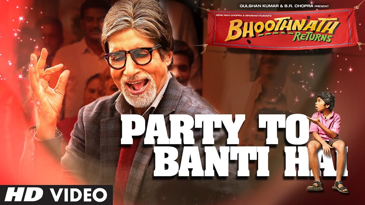 Bhoothnath Returns Party Toh Banti Hai Song | Amitabh Bachchan | Meet Bros Anjjan | Mika