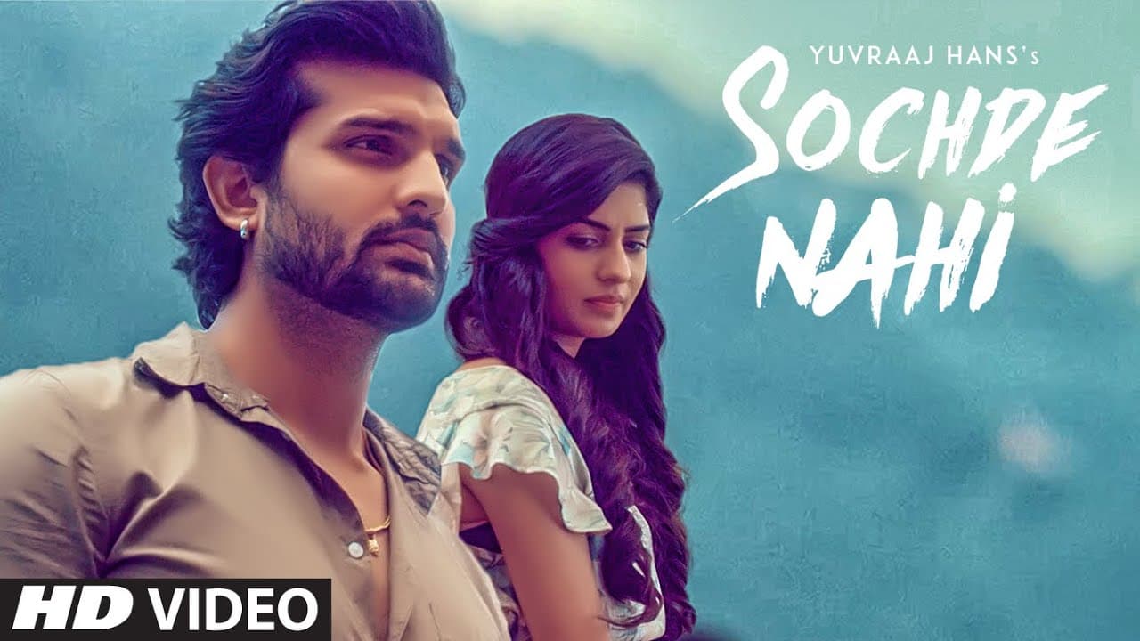 Sochde Nahi: Yuvraj Hans (Full Video Song) Desi Routz | Maninder Kailey | A Tru Makers