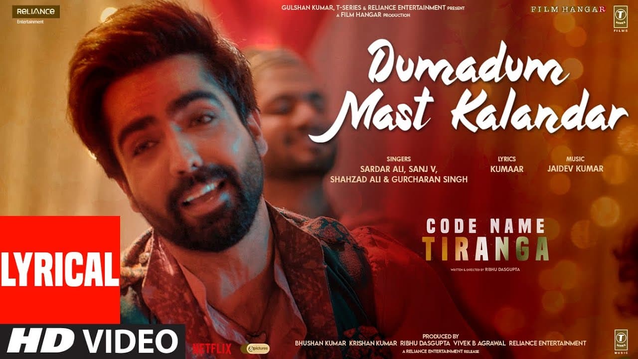 Dumadum Mast Kalandar (Lyrical) Code Name Tiranga |Harrdy, Parineeti, Jaidev, Kumaar,Sardar A,Sanj V