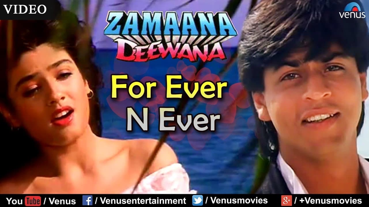 For Ever N Ever (Zamaana Deewana)