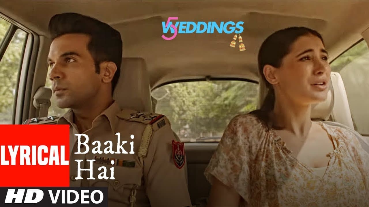 Lyrical: Baaki Hai Video | 5 Weddings | Raj Kummar Rao, Nargis Fakhri | Sonu Nigam | Shreya Ghoshal