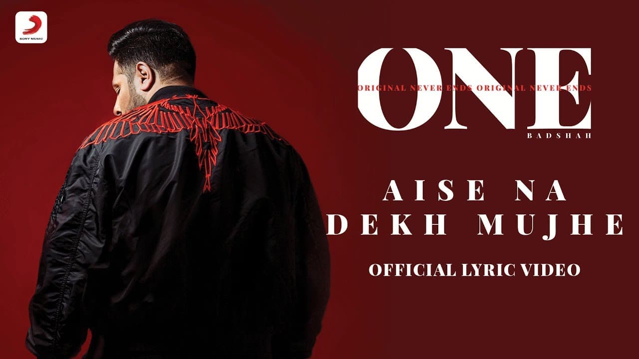 Badshah - Aise Na Dekh Mujhe | The Boss | ONE Album | Lyrics Video