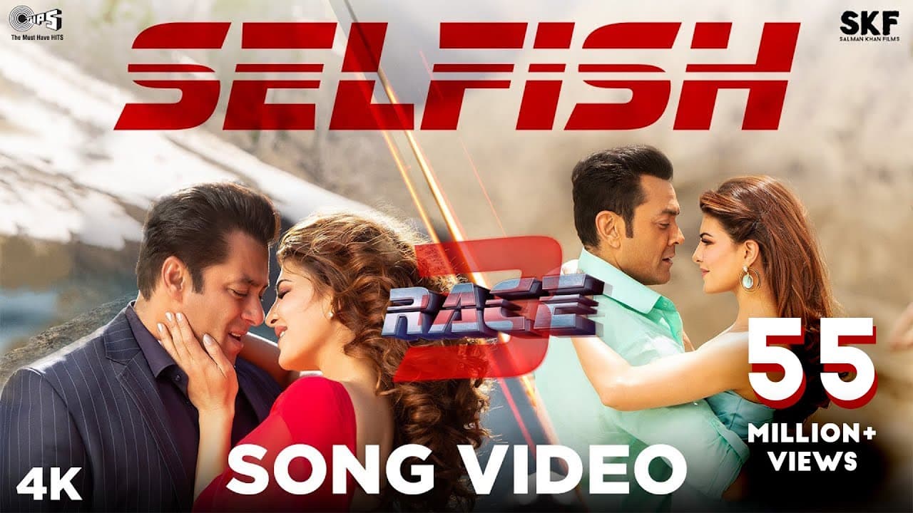 Selfish Song Video - Race 3 | Salman Khan, Bobby, Jacqueline | Atif Aslam, lulia Vantur | Vishal