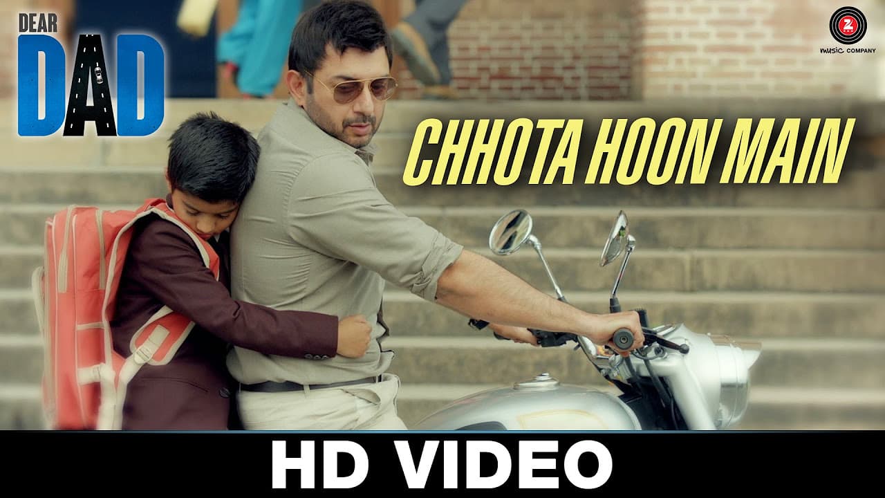 Chhota Hoon Main - Dear Dad | Jasleen Royal | Ujjwal Kashyap | Arvind Swamy & Himanshu Sharma